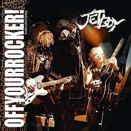 Cover for Jetboy · Off Your Rocker! (CD) (2016)