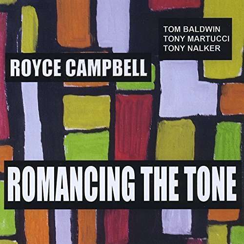 Cover for Royce Campbell · Romancing the Tone (CD) (2015)