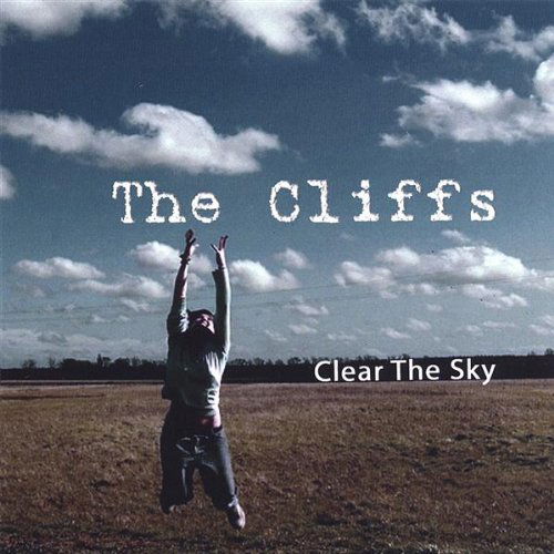 Cover for Cliffs · Clear the Sky (CD) (2007)