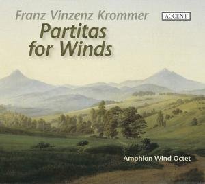 Partitas for Wind - Krommer / Amphion Wind Octet - Musiikki - Accent Records - 4015023242074 - tiistai 31. maaliskuuta 2009
