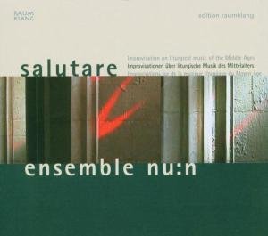 Cover for Ensemble Nu:N · Salutare (CD) (2013)