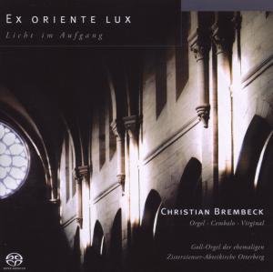 Cover for Christian Brembeck · Ex Oriente Lux - Licht Im Anfang (CD) (2014)