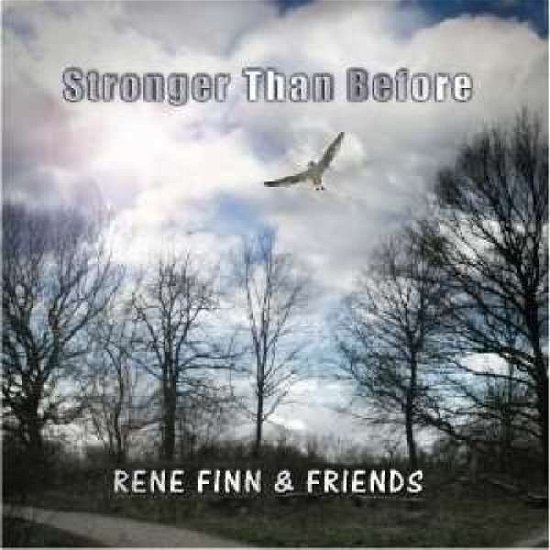 Cover for Finn Rene &amp; Friends · Stronger Than Before (CD) (2020)