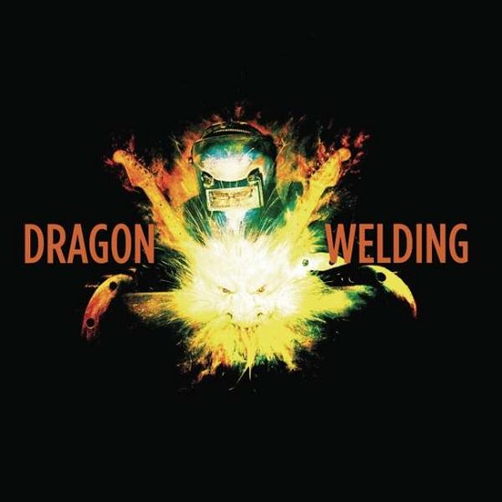 Cover for Dragon Welding (CD) (2019)