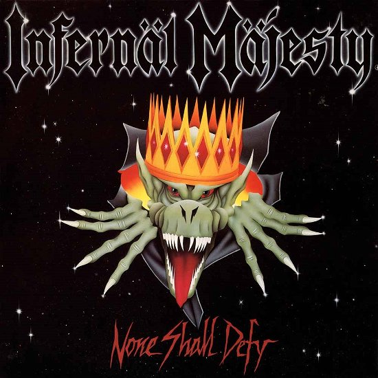 Cover for Infernal Majesty · None Shall Defy (LP) (2016)