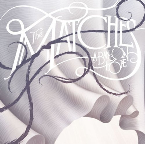Cover for Matches · Band in Hope (CD) [Bonus Tracks edition] (2008)