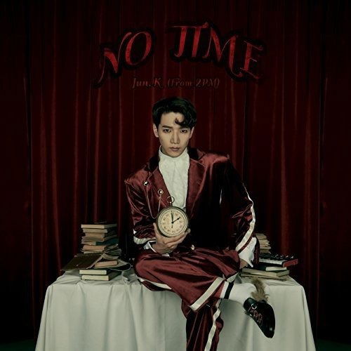 Cover for Jun. K · No Time: Limited B Version (CD) [Limited edition] (2018)