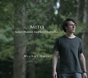 Cover for Michel Reis · Mito - Solo Piano Improvisations - (CD) [Japan Import edition] (2018)