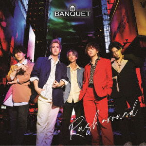 Cover for Banquet · Rush Around (CD) [Japan Import edition] (2020)