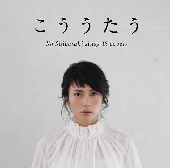 Kou Utau - Kou Shibasaki - Musik - VICTOR ENTERTAINMENT INC. - 4988002688074 - 17 juni 2015