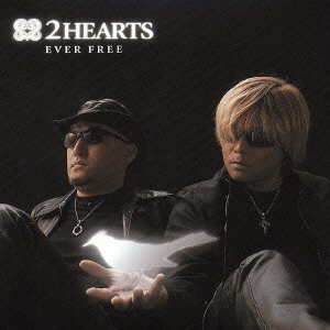 Cover for 2hearts · Ever Free (CD) [Japan Import edition] (2004)