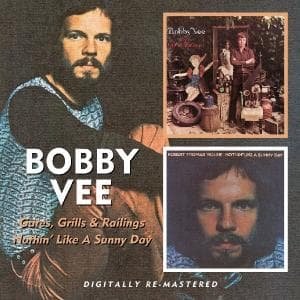 Cover for Vee Bobby · Gates Grills &amp; Railings / Nothin Like a Sunny Day (CD) (2006)