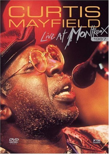 Cover for Curtis Mayfield · Live At Montreux 1987 (DVD) (2013)