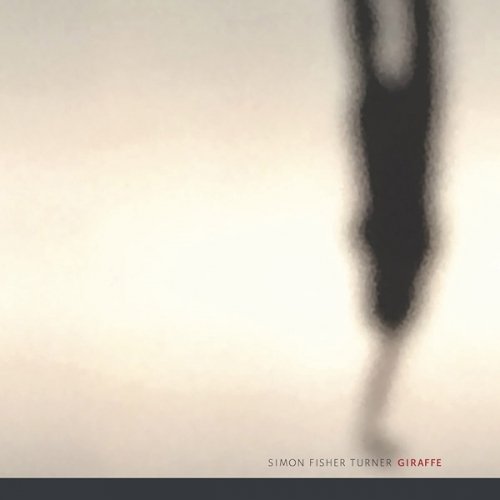 Cover for Simon Fisher Turner · Giraffe (LP) (2017)