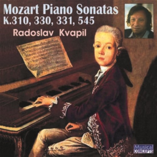 Cover for Radoslav Kvapil · Mozart Piano Sonatas K 310. 330. 331. 545 (CD) (2020)