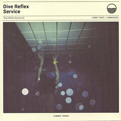 Dive Reflex Service 01 - Dive Reflex Service - Music - LIMBO TAPES - 5055869568074 - July 19, 2019