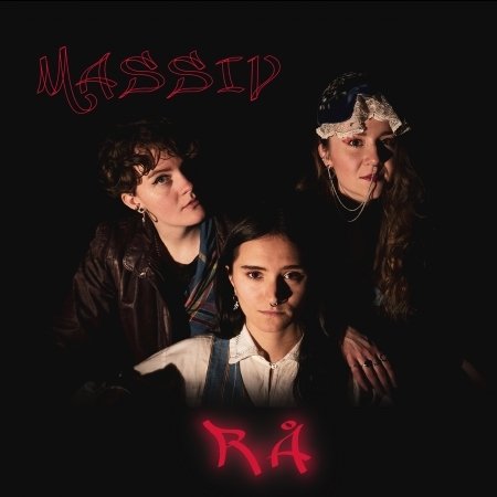 Cover for Ra · Massiv (CD) (2021)