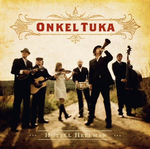 Cover for Onkel Tuka · Hotell Hellman (CD) (2008)