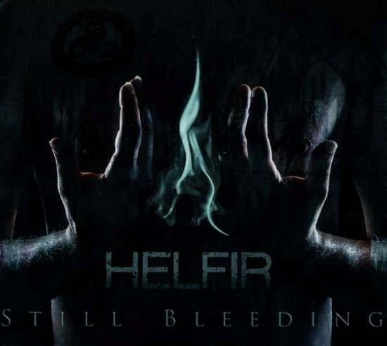 Cover for Helfir · Still Bleeding (CD) (2015)