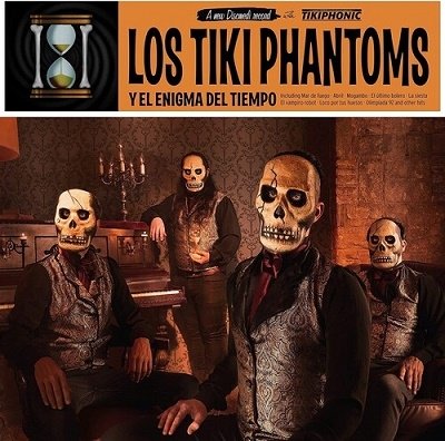 Y El Enigma Del Tiempo - Los Tiki Phantoms - Musiikki - DISCMEDI - 8424295054074 - perjantai 25. marraskuuta 2022