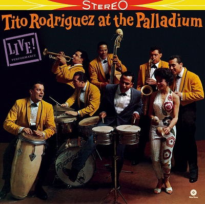 Tito Rodriguez · At The Palladium - The Complete Album (+2 Bonus Tracks) (LP) [High quality, Limited edition] (2023)