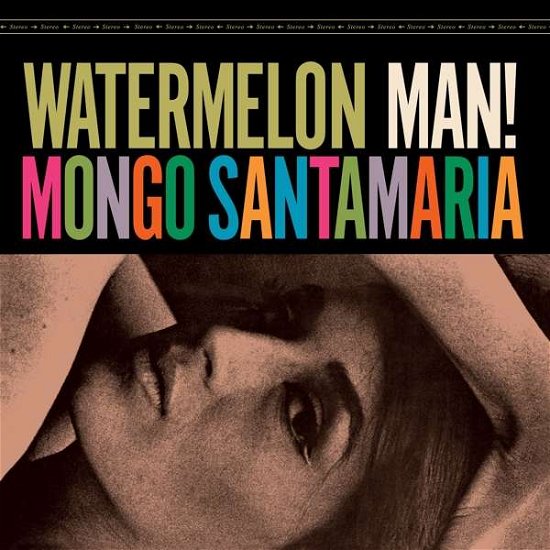 Watermelon Man -Bonus Tr- - Mongo Santamaria - Musik - VINYL LOVERS - 8436544171074 - 7. juni 2018
