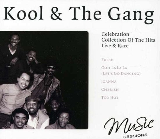 Cover for Kool &amp; the Gang · Celebration: Collection of Hits Live &amp; Rare (CD) (2008)