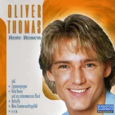 Rote Rosen - Oliver Thomas - Music - KOCH - 9002723983074 - June 27, 2002