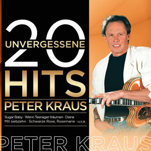 20 Unvergessene Hits - Peter Kraus - Musik - MCP - 9002986531074 - 4. Februar 2016