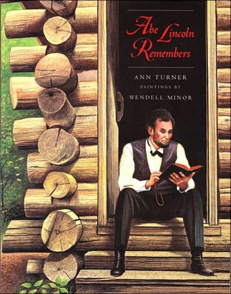 Cover for Ann Turner · Abe Lincoln Remembers (Paperback Book) [Reprint edition] (2003)