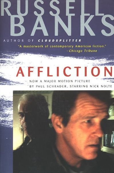 Cover for Russell Banks · Affliction (Paperback Book) [Reprint edition] (1990)