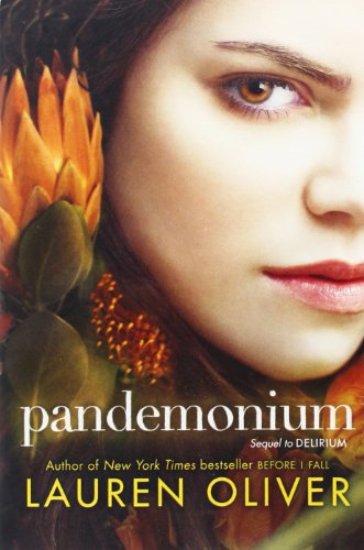 Cover for Lauren Oliver · Pandemonium - Delirium Trilogy (Paperback Book) [Reprint edition] (2016)