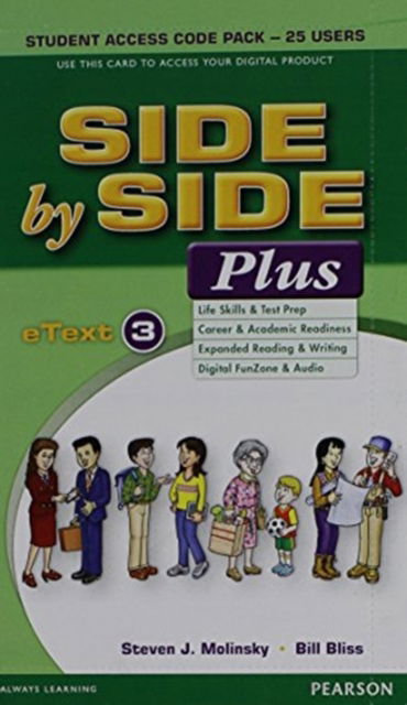 Cover for Steven Molinsky · Side By Side Plus 3 - eText Student Access Code Pack - 25 users (N/A) (2016)