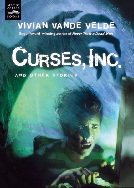 Cover for Vivian Vande Velde · Curses, Inc. and Other Stories (Taschenbuch) (2007)