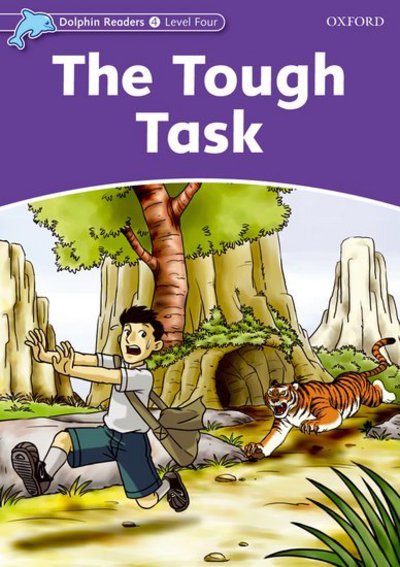 Cover for Craig Wright · Dolphin Readers Level 4: The Tough Task - Dolphin Readers Level 4 (Paperback Book) (2005)