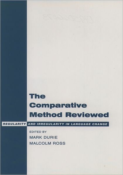 Cover for Mark Durie · The Comparative Method Reviewed: Regularity and Irregularity in Language Change (Hardcover Book) (1996)