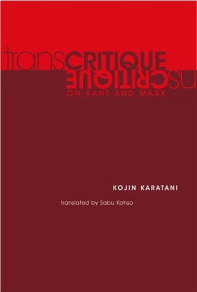 Cover for Kojin Karatani · Transcritique: On Kant and Marx - The MIT Press (Taschenbuch) (2005)
