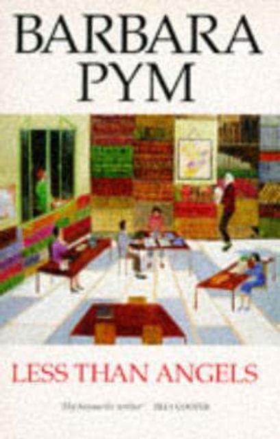 Cover for Barbara Pym · Less Than Angels (Paperback Book) [New edition] (1991)