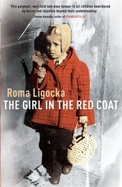 Cover for Roma Ligocka · Girl In The Red Coat (Taschenbuch) (2003)