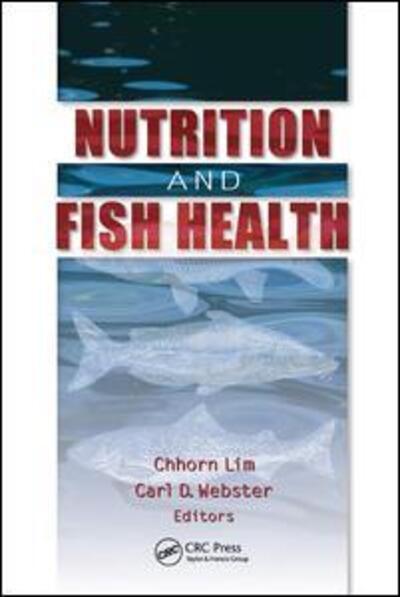 Cover for Carl D Webster · Nutrition and Fish Health (Paperback Book) (2019)