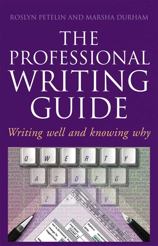 Cover for Roslyn Petelin · Professional Writing Guide: Writing well and knowing why (Hardcover Book) (2021)