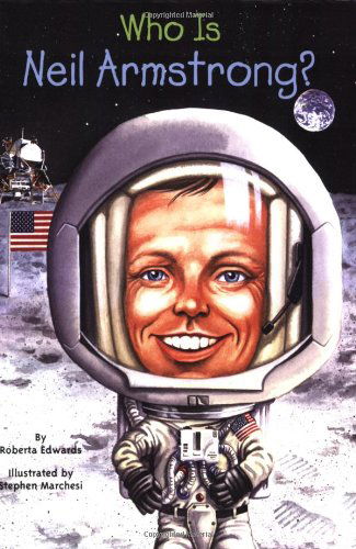 Cover for Roberta Edwards · Who Was Neil Armstrong? - Who Was? (Pocketbok) (2008)