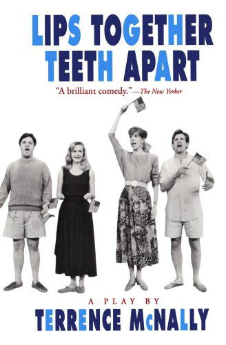 Cover for Terrence Mcnally · Lips Together, Teeth Apart: a Play (Drama, Plume) (Paperback Book) (1992)