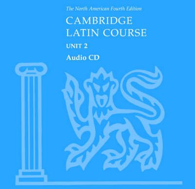 Cover for North American Cambridge Classics Project · North American Cambridge Latin Course Unit 2 Audio CD - North American Cambridge Latin Course (Hörbok (CD)) [4 Revised edition] (2004)