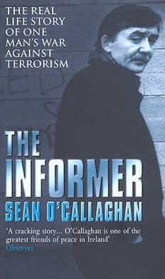 Cover for Sean O'Callaghan · The Informer (Paperback Bog) (1999)