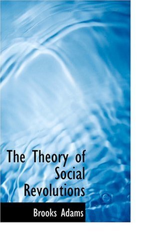 Cover for George Burton Adams · The Theory of Social Revolutions (Hardcover Book) (2008)