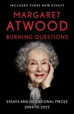 Cover for Margaret Atwood · Burning Questions (Bok) (2023)
