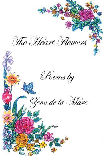 Cover for Zeno Stachowicz · The Heart Flowers (Paperback Book) (2003)