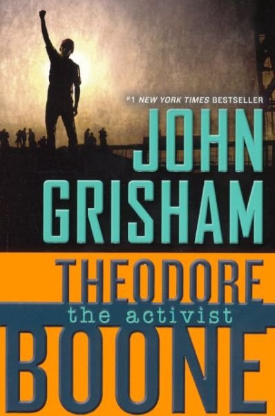 Cover for John Grisham · The Activist (Theodore Boone) (Hardcover Book) (2014)