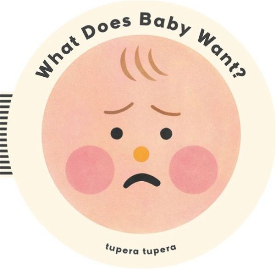 Cover for Tupera Tupera · What Does Baby Want? (Board book) (2017)